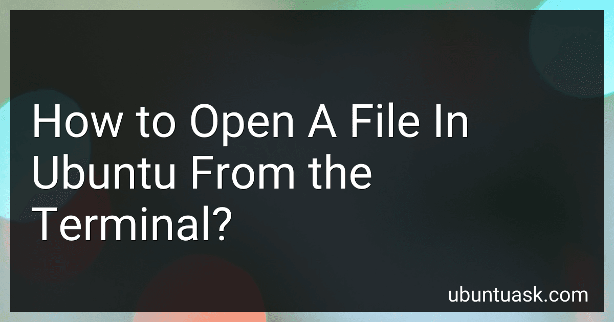 How to Open A File In Ubuntu From the Terminal? image
