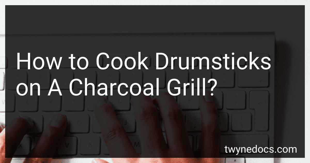 How to Cook Drumsticks on A Charcoal Grill? image