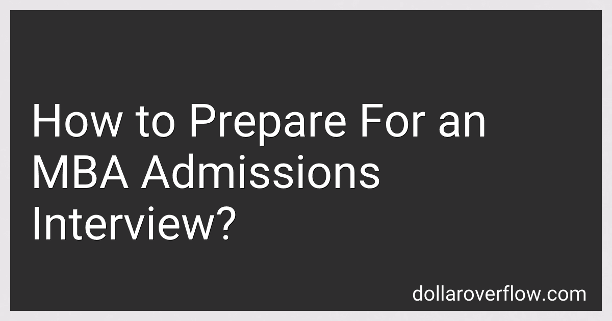 How to Prepare For an MBA Admissions Interview? image