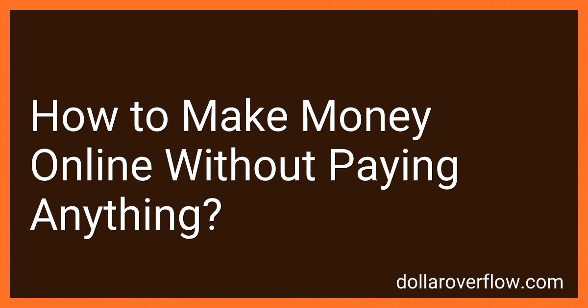How to Make Money Online Without Paying Anything? image