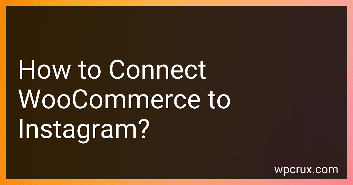 How to Connect WooCommerce to Instagram? image
