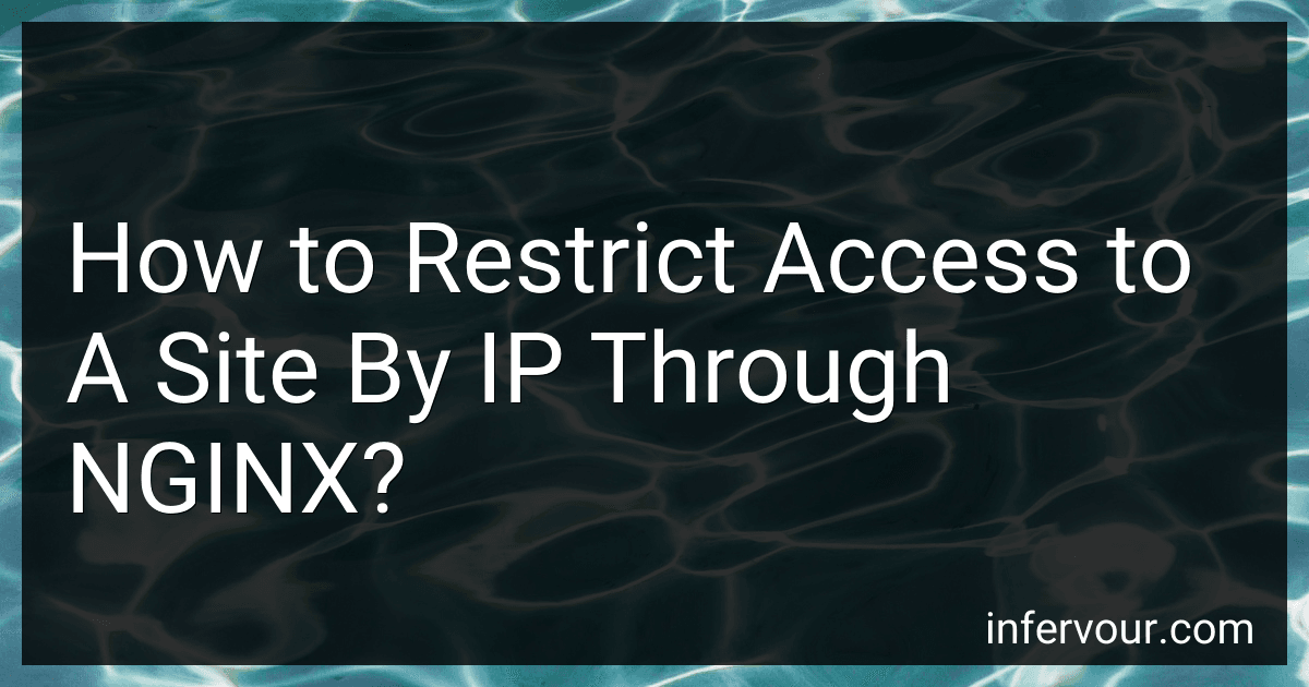 How to Restrict Access to A Site By IP Through NGINX? image