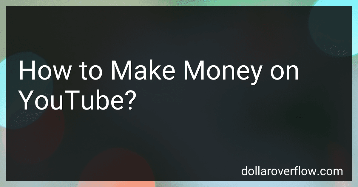 How to Make Money on YouTube? image