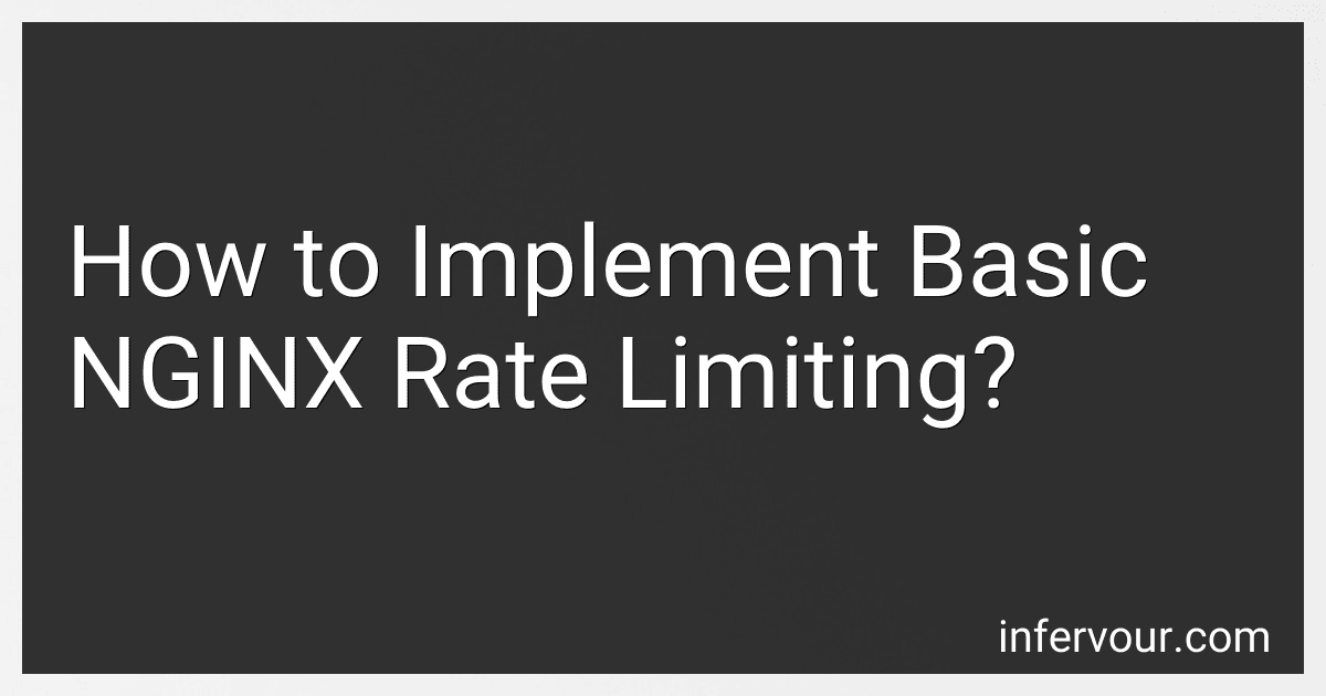 How to Implement Basic NGINX Rate Limiting? image