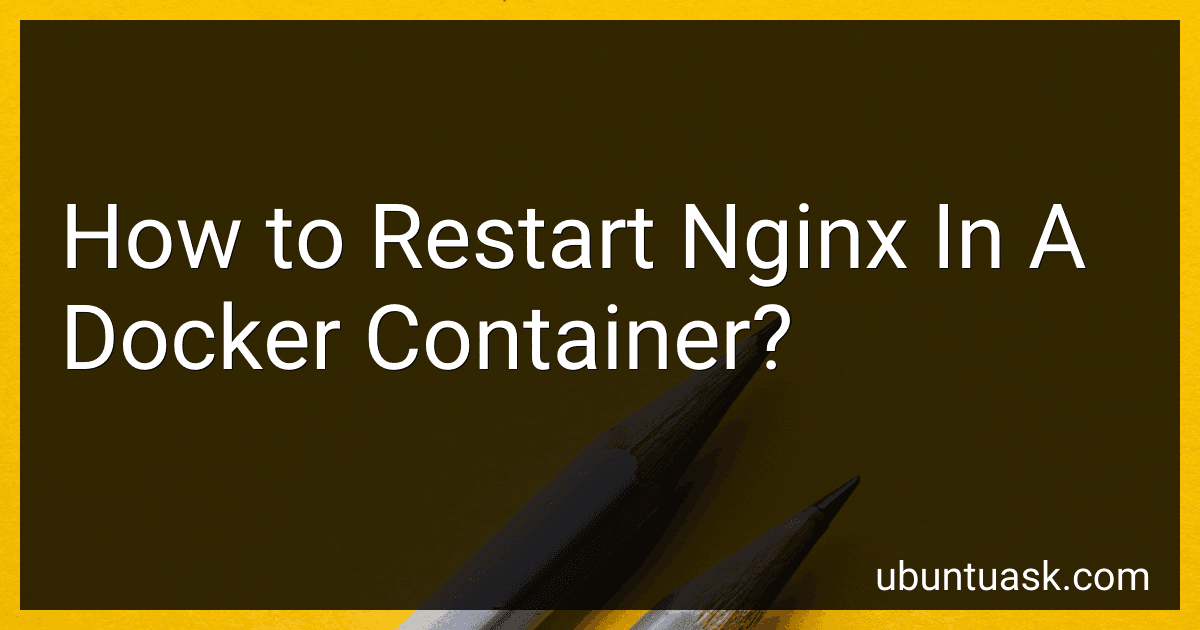 How to Restart Nginx In A Docker Container? image