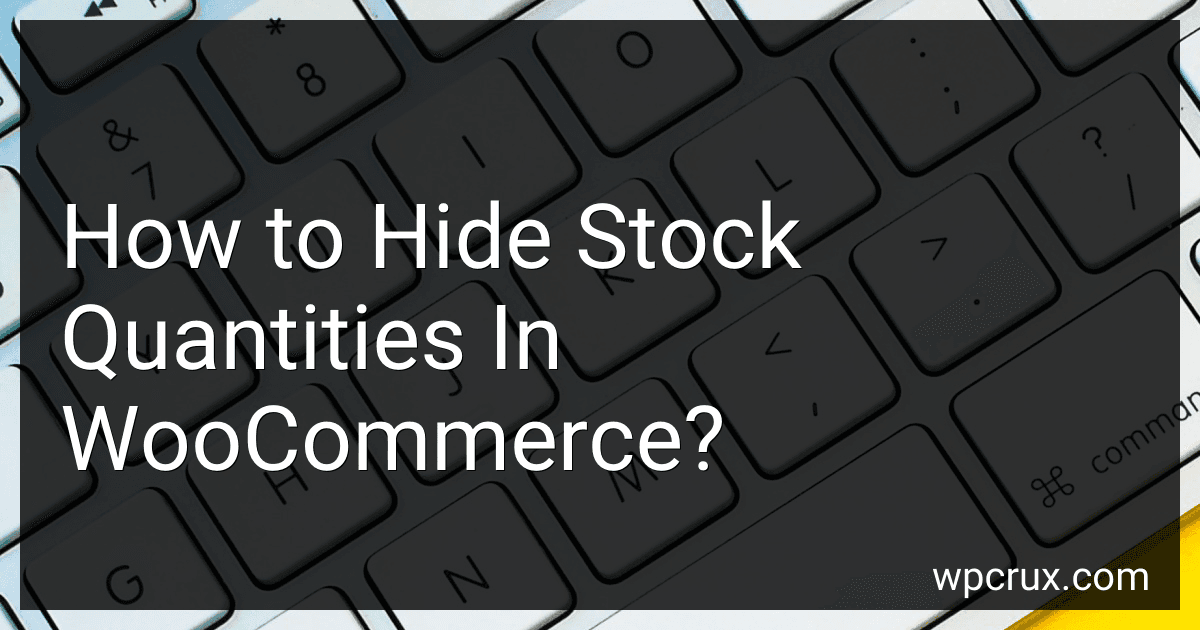 How to Hide Stock Quantities In WooCommerce? image