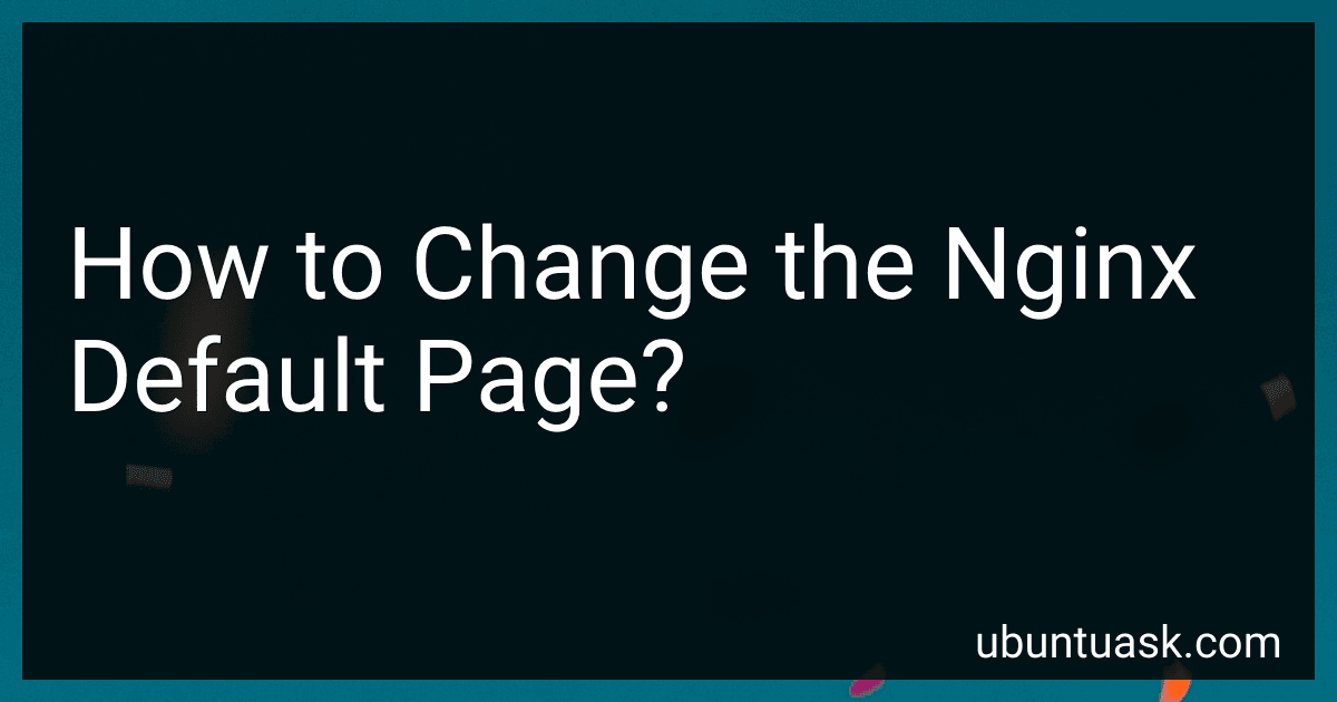 How to Change the Nginx Default Page? image