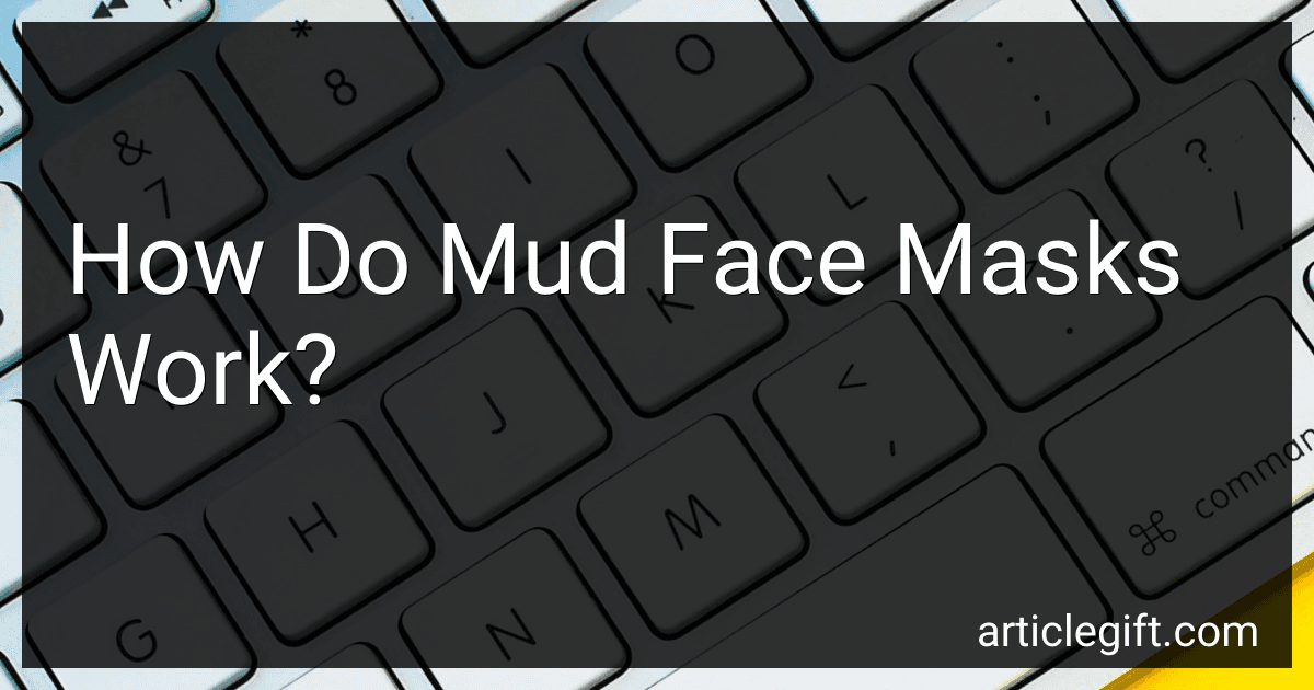 How Do Mud Face Masks Work? image