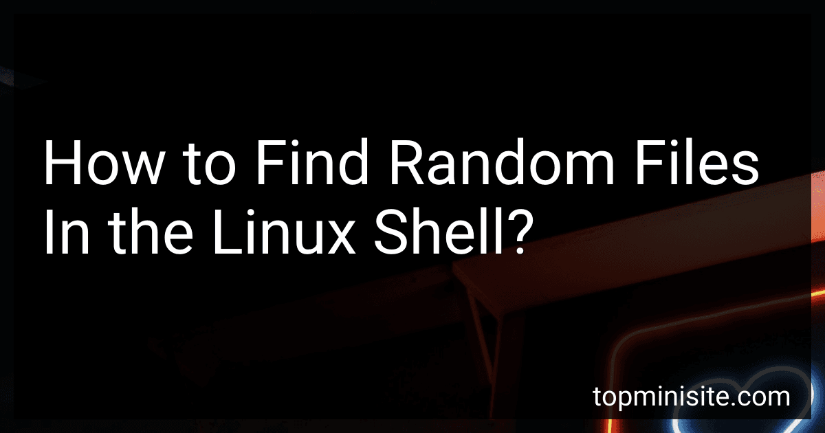 How to Find Random Files In the Linux Shell? image