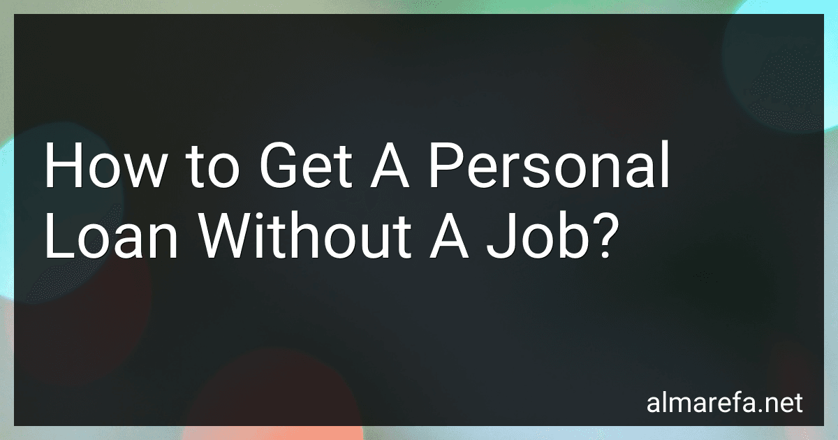 How to Get A Personal Loan Without A Job? image