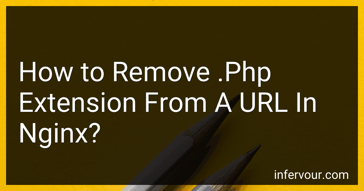 How to Remove .Php Extension From A URL In Nginx? image