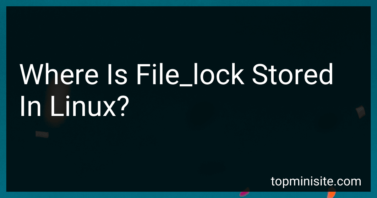 Where Is File_lock Stored In Linux? image