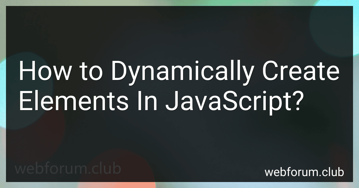 How to Dynamically Create Elements In JavaScript? image
