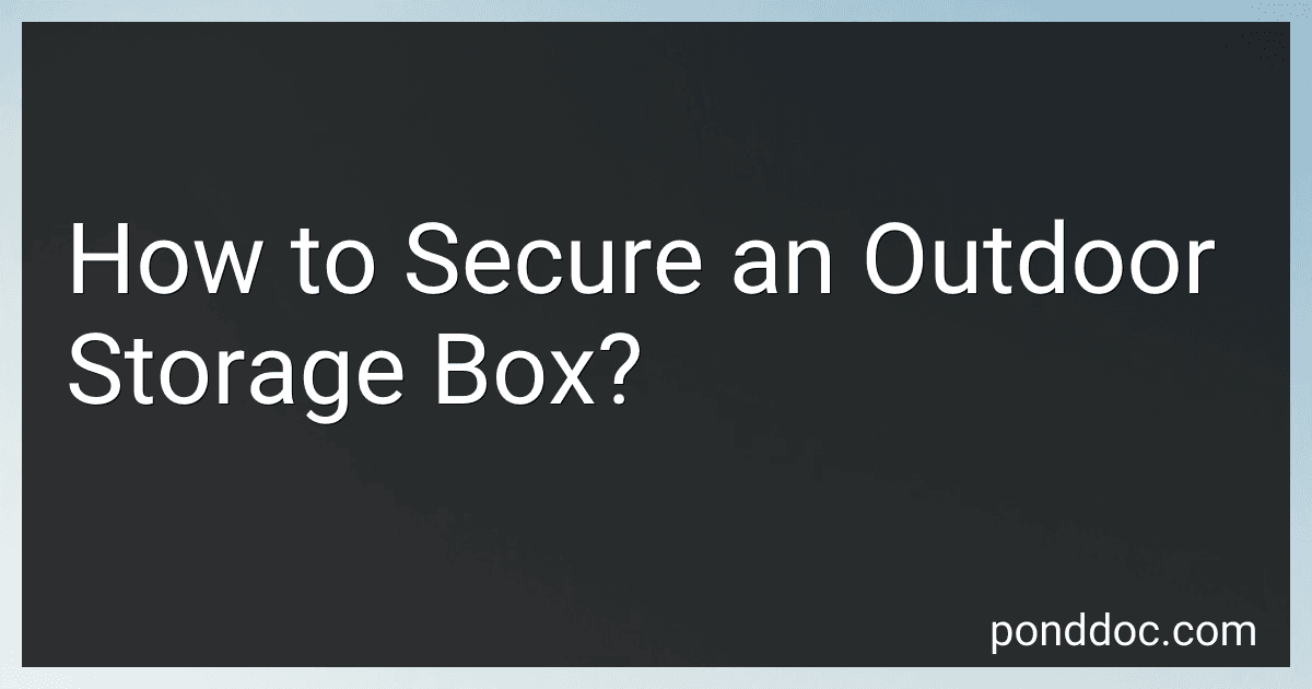 How to Secure an Outdoor Storage Box? image