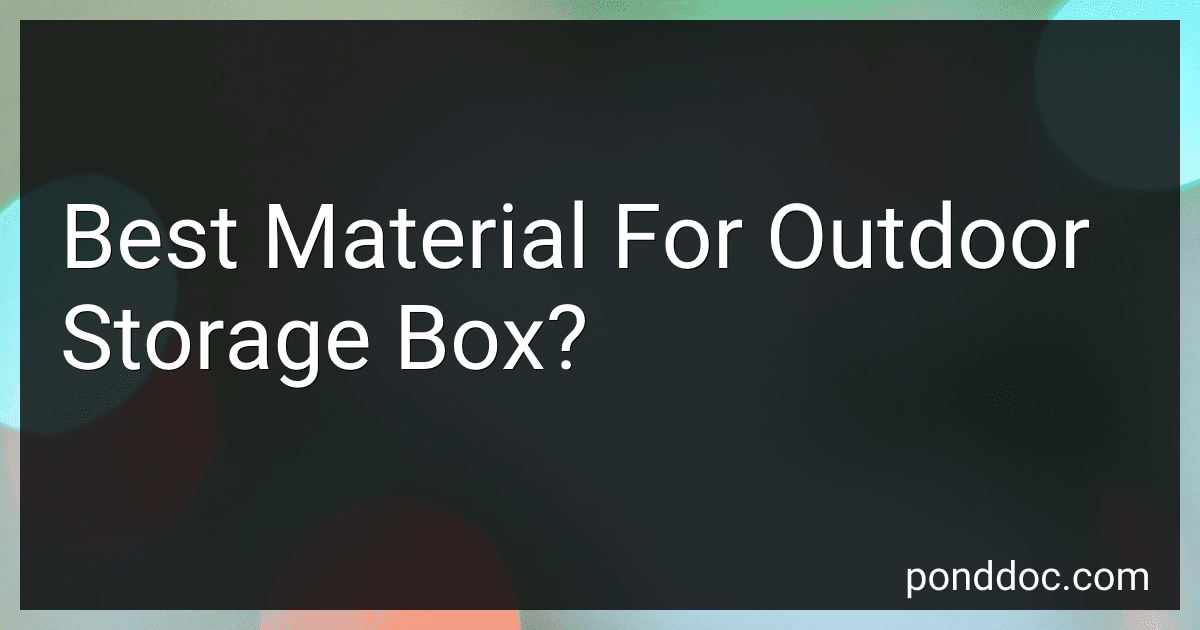 Best Material For Outdoor Storage Box? image