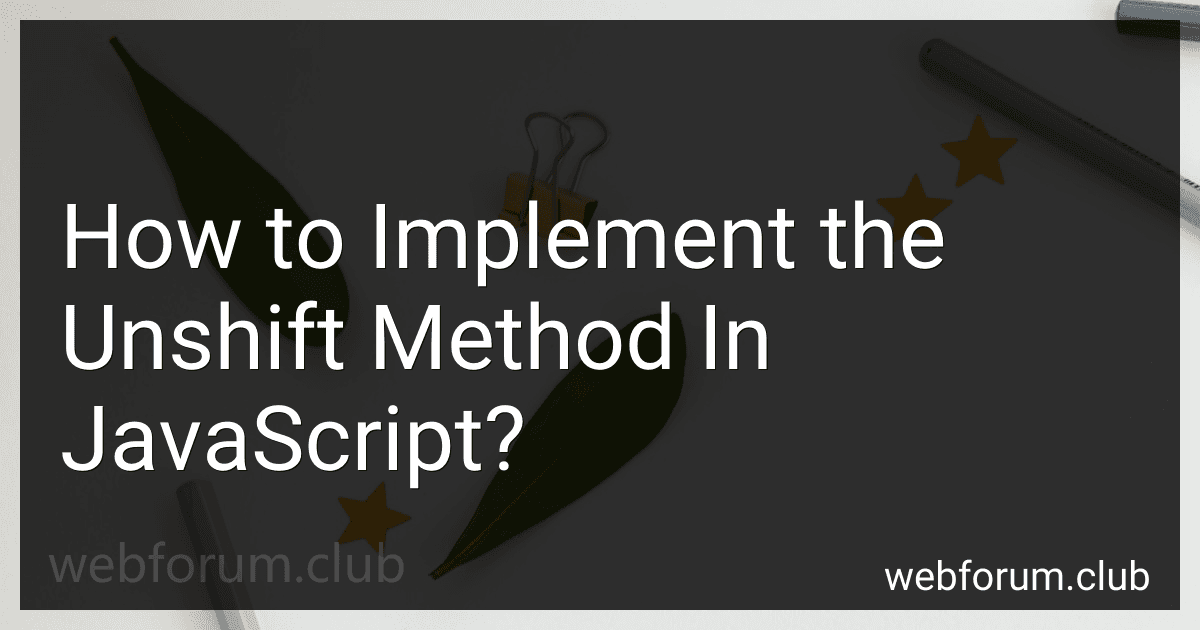 How to Implement the Unshift Method In JavaScript? image