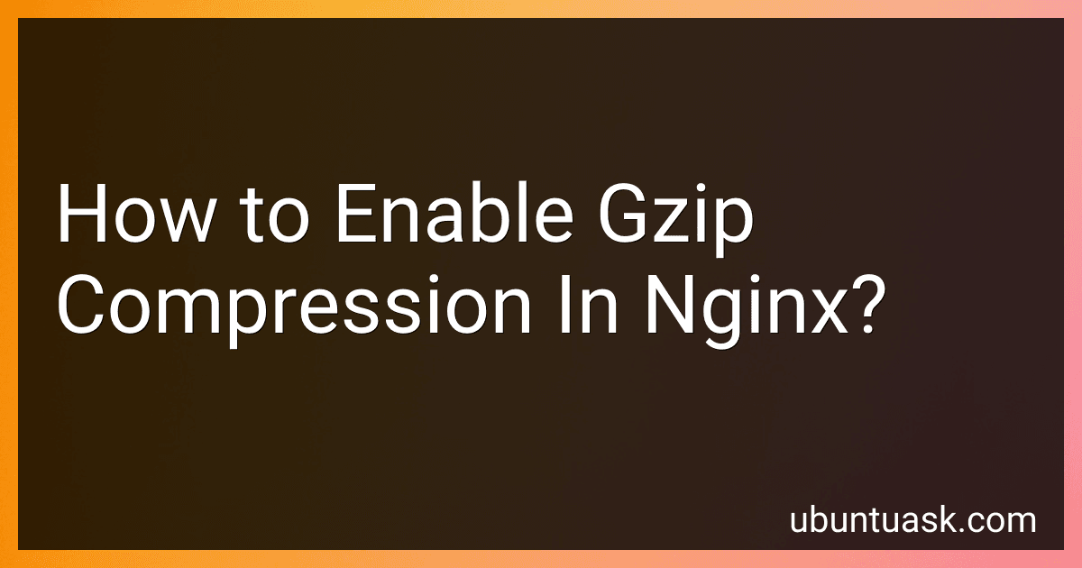 How to Enable Gzip Compression In Nginx? image