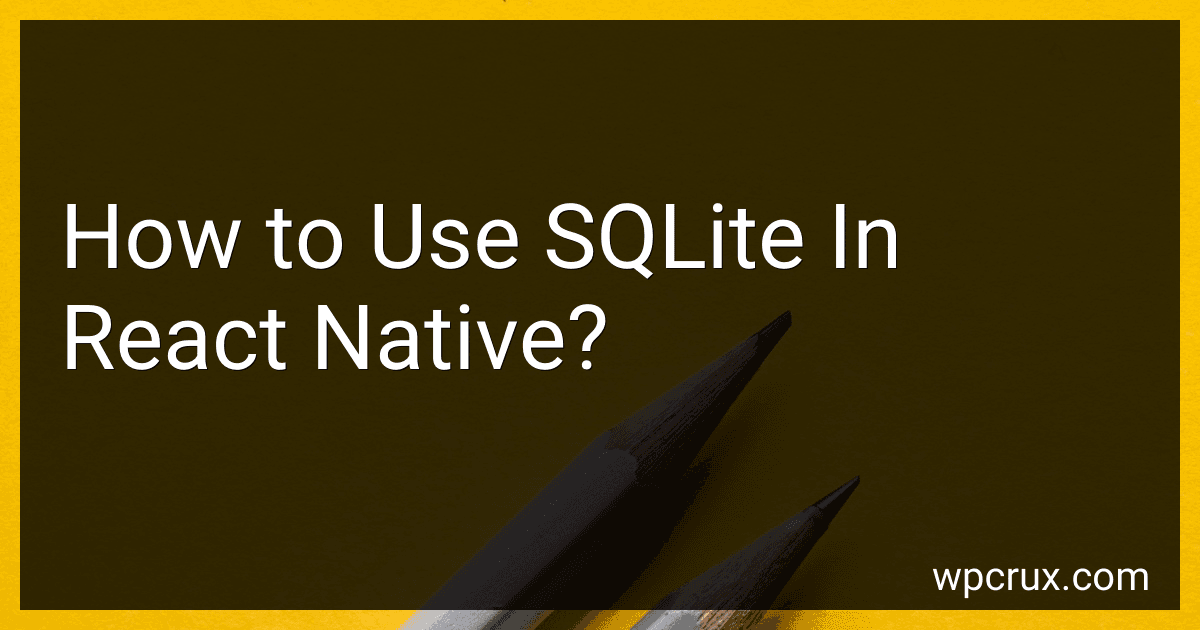 How to Use SQLite In React Native? image