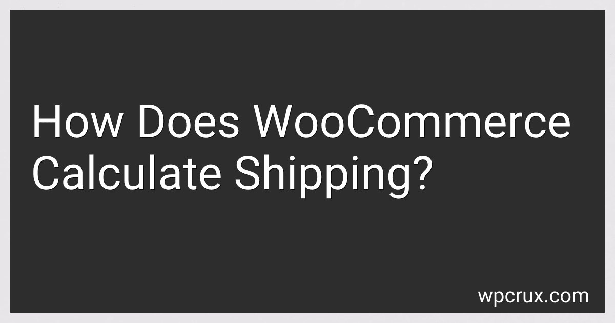 How Does WooCommerce Calculate Shipping? image
