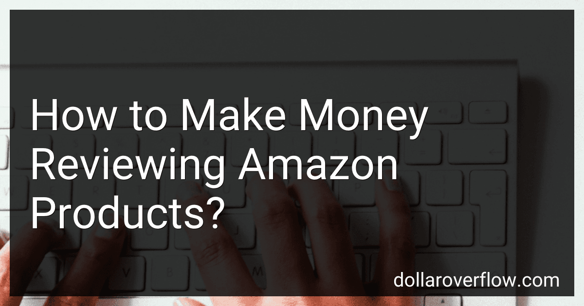 How to Make Money Reviewing Amazon Products? image