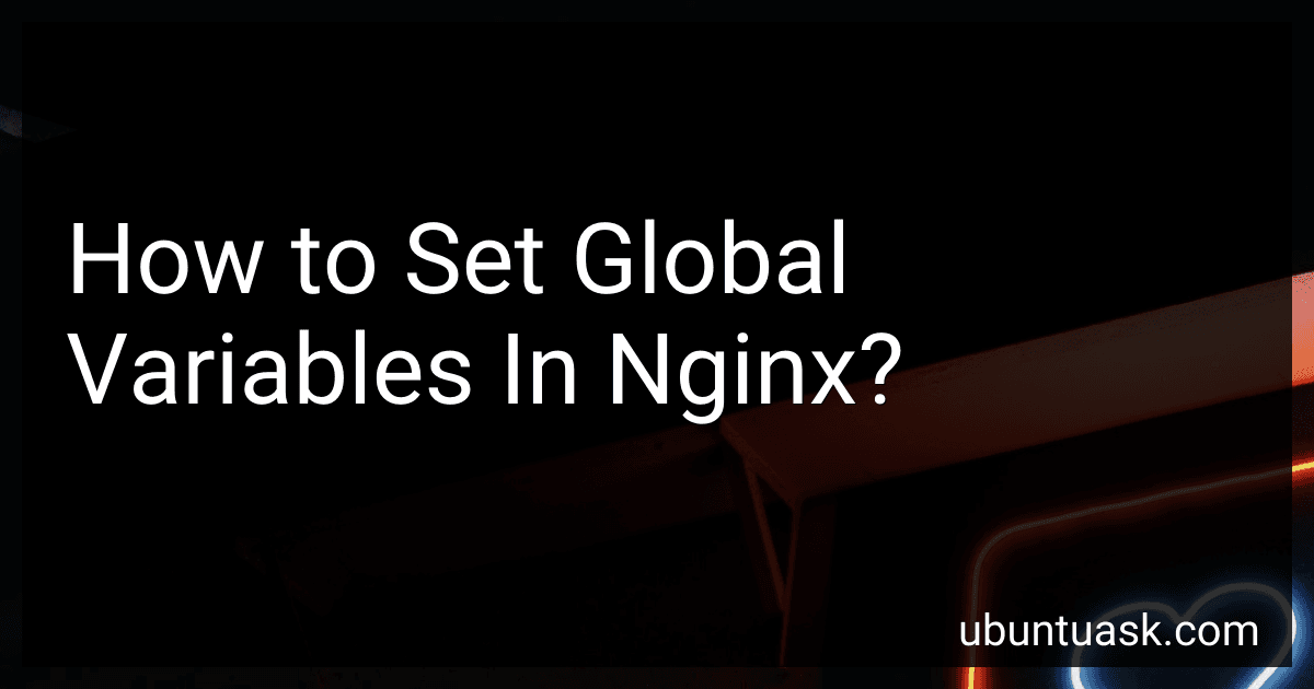 How to Set Global Variables In Nginx? image