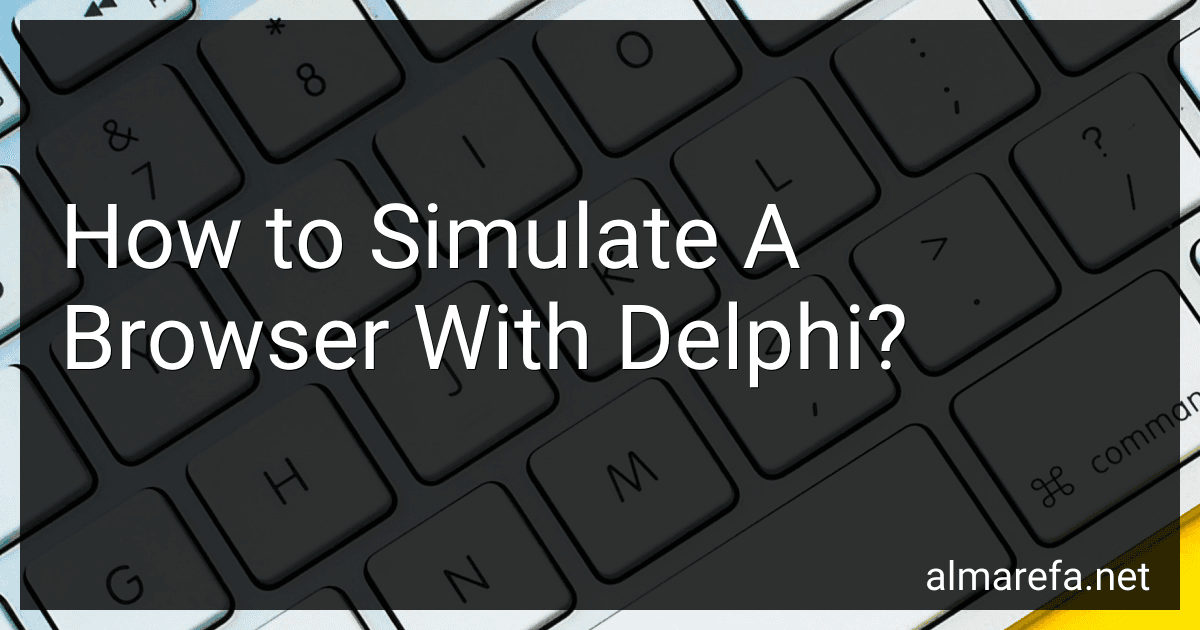 How to Simulate A Browser With Delphi? image