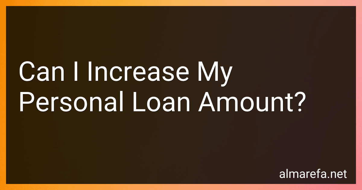 Can I Increase My Personal Loan Amount? image