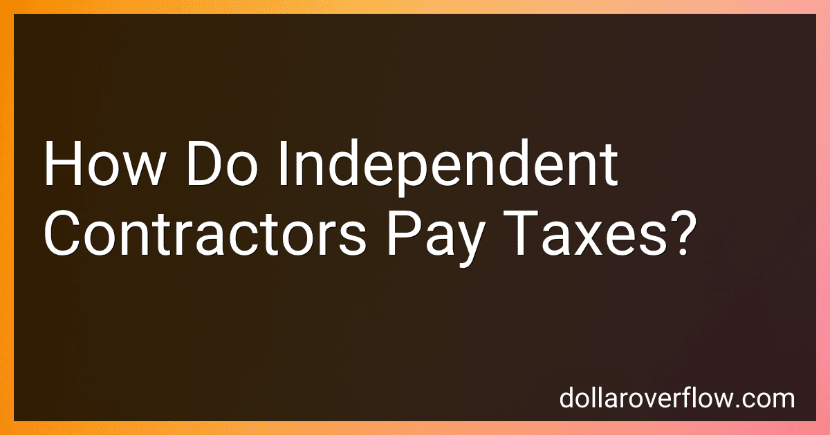 How Do Independent Contractors Pay Taxes? image