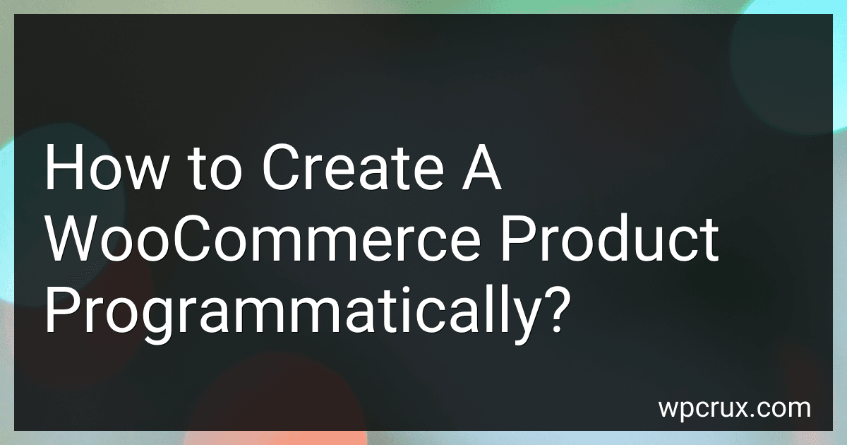 How to Create A WooCommerce Product Programmatically? image
