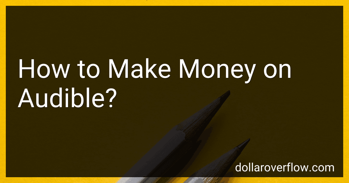 How to Make Money on Audible? image
