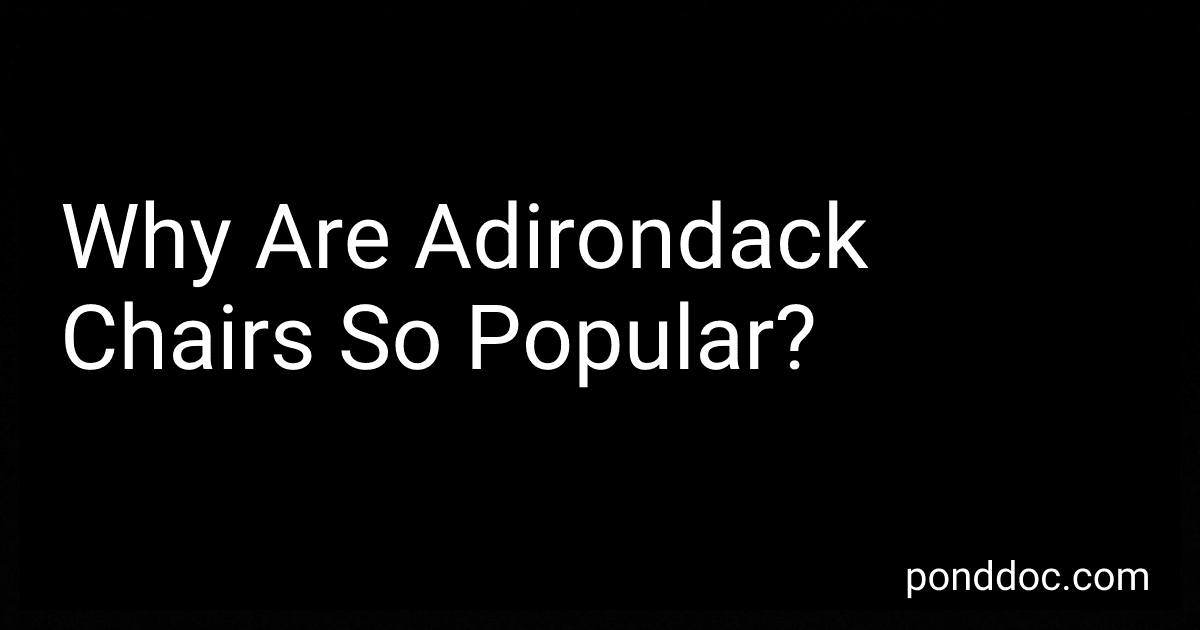 Why Are Adirondack Chairs So Popular? image