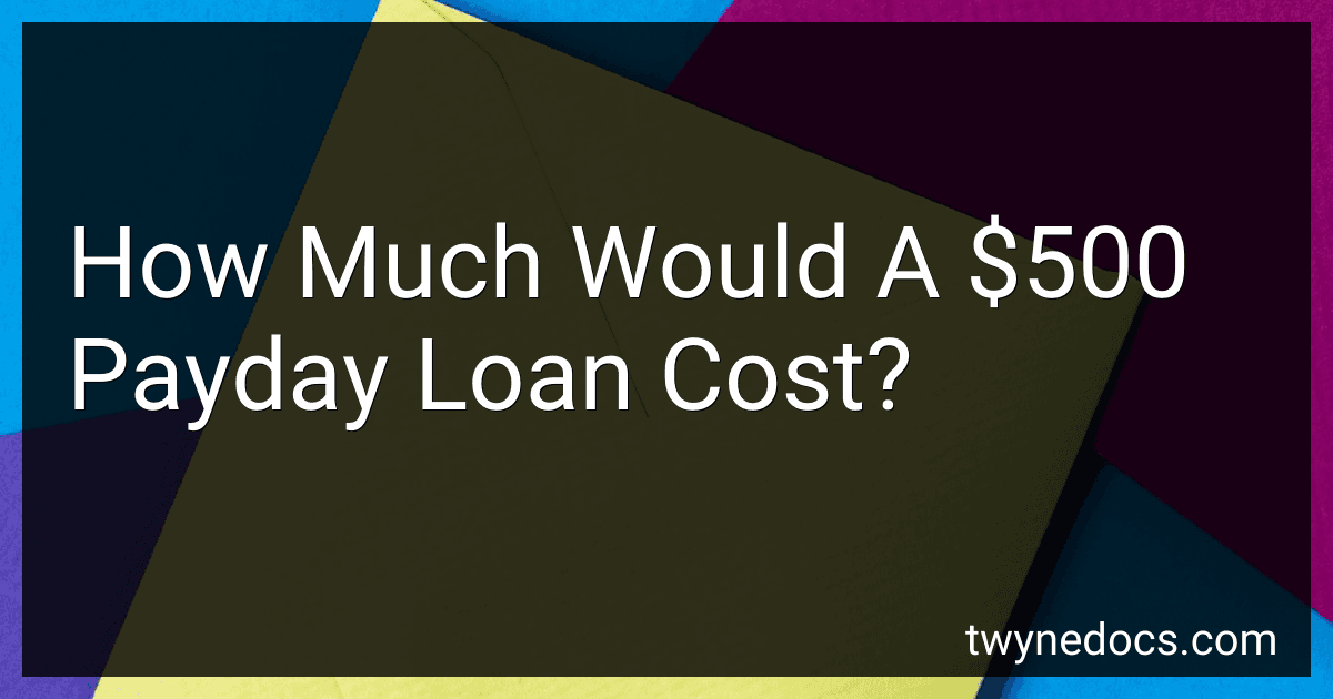 How Much Would A $500 Payday Loan Cost? image