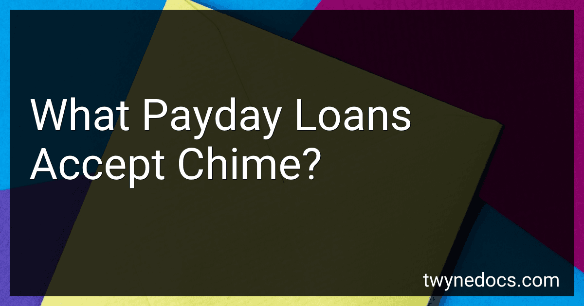 What Payday Loans Accept Chime? image