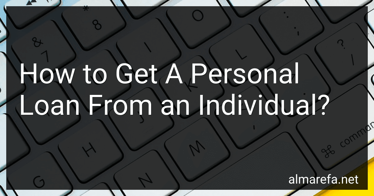 How to Get A Personal Loan From an Individual? image