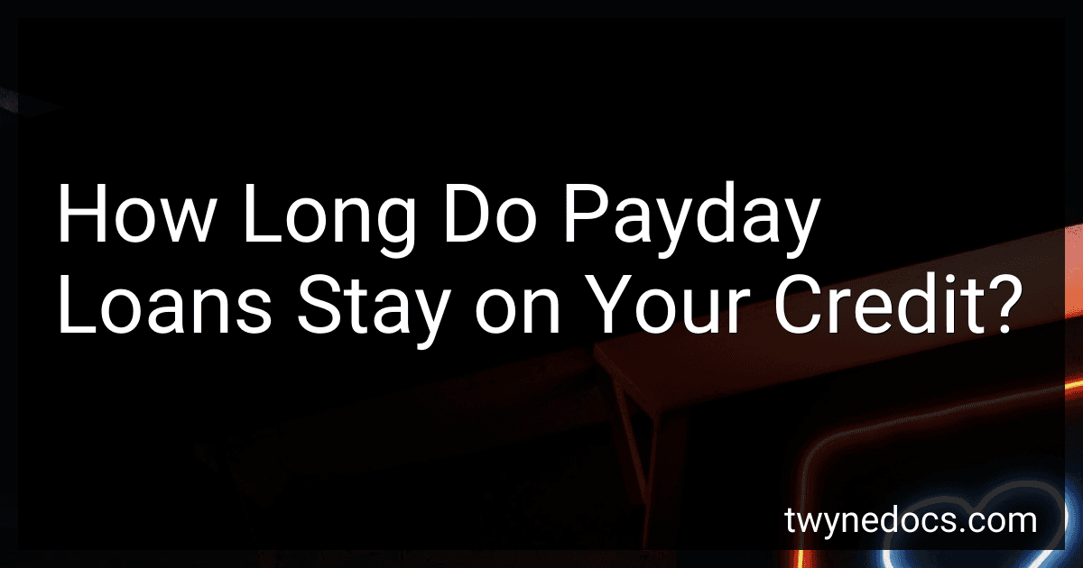How Long Do Payday Loans Stay on Your Credit? image