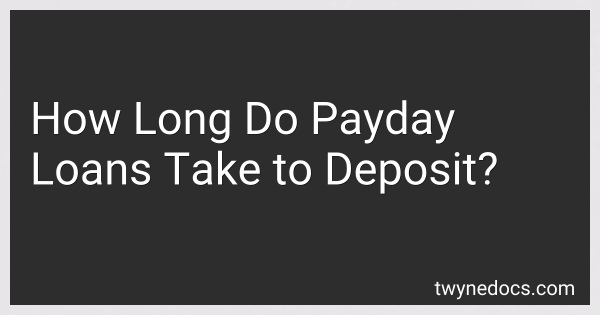 How Long Do Payday Loans Take to Deposit? image