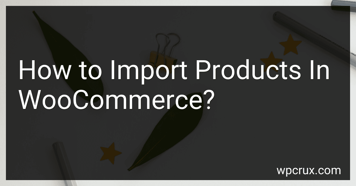 How to Import Products In WooCommerce? image