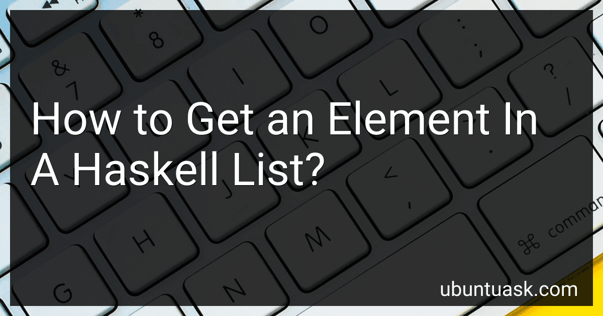 How to Get an Element In A Haskell List? image