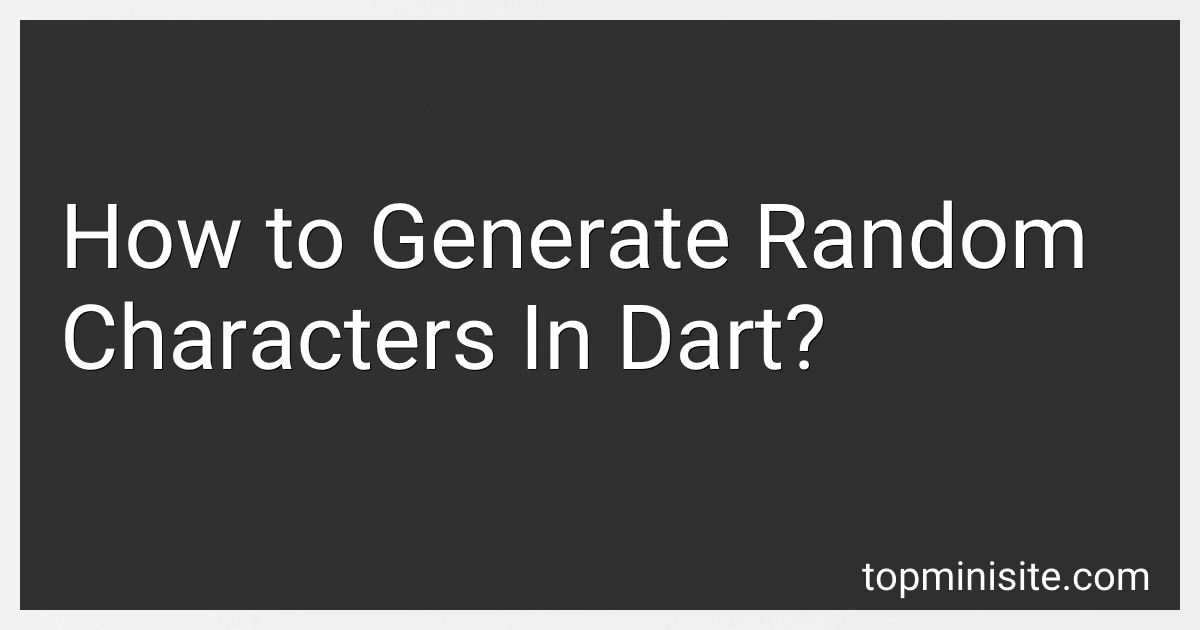 How to Generate Random Characters In Dart? image