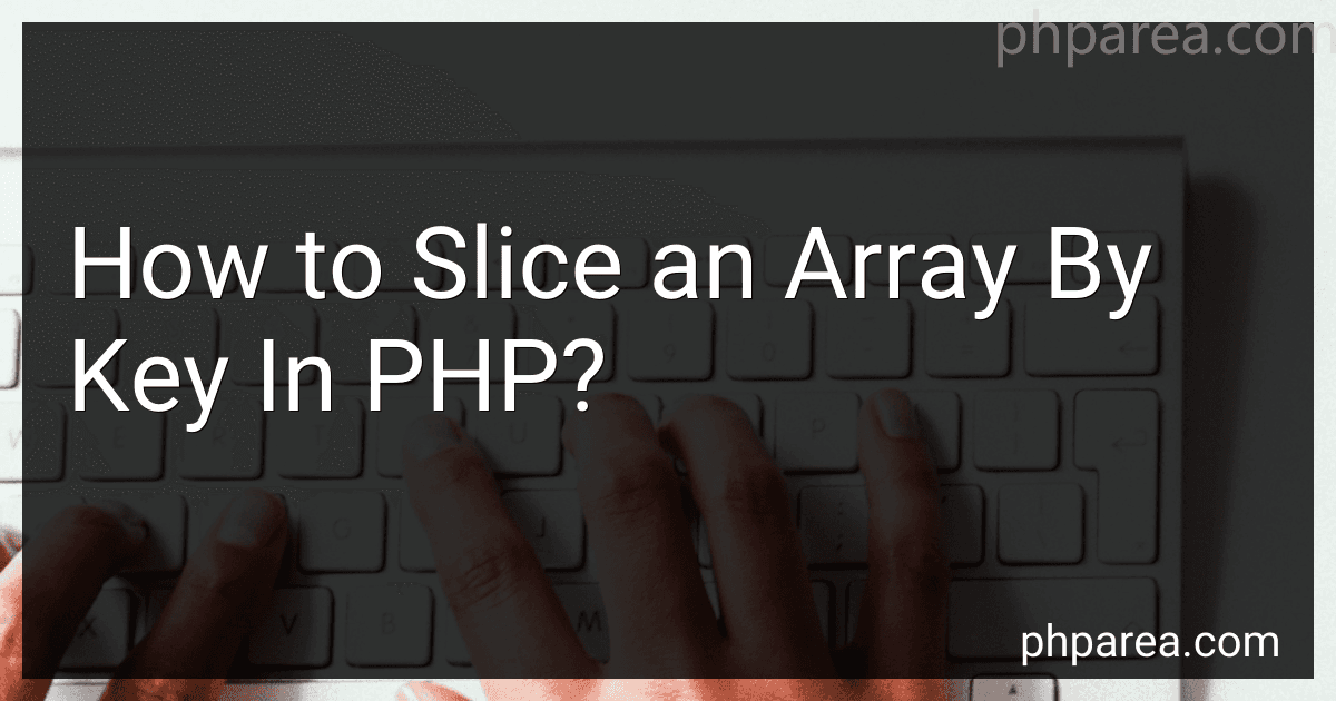 How to Slice an Array By Key In PHP? image