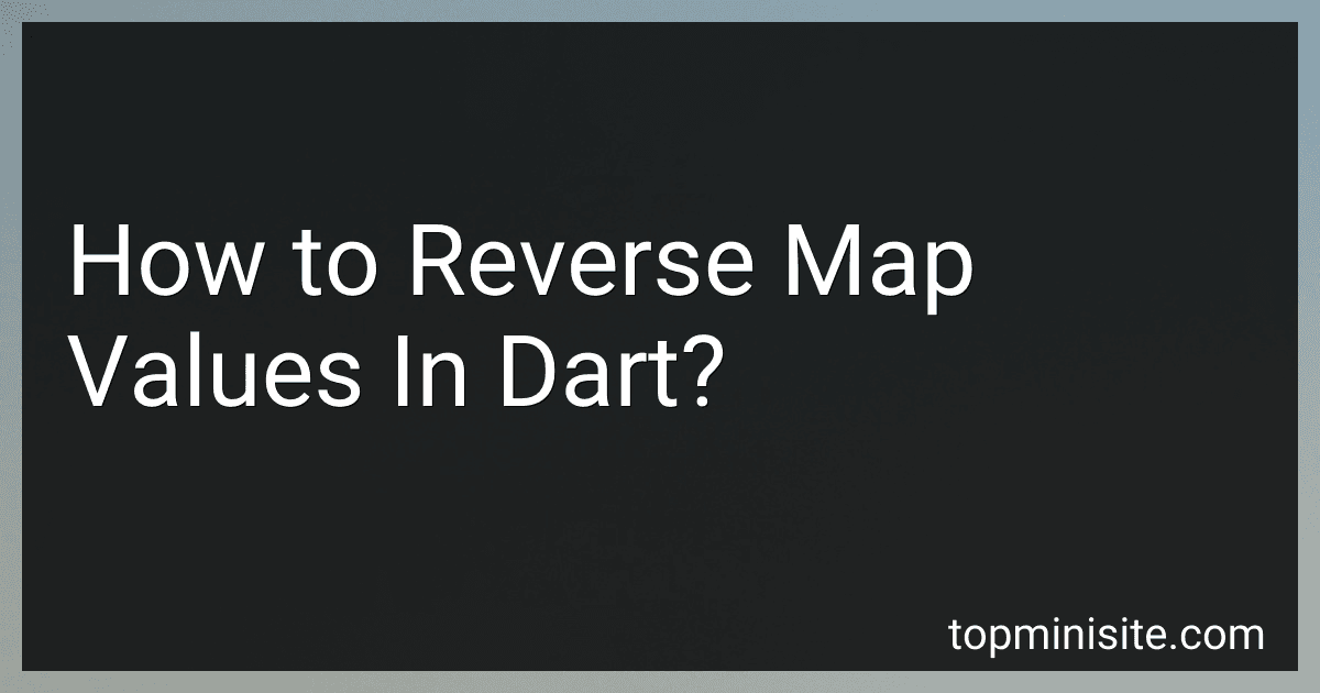 How to Reverse Map Values In Dart? image