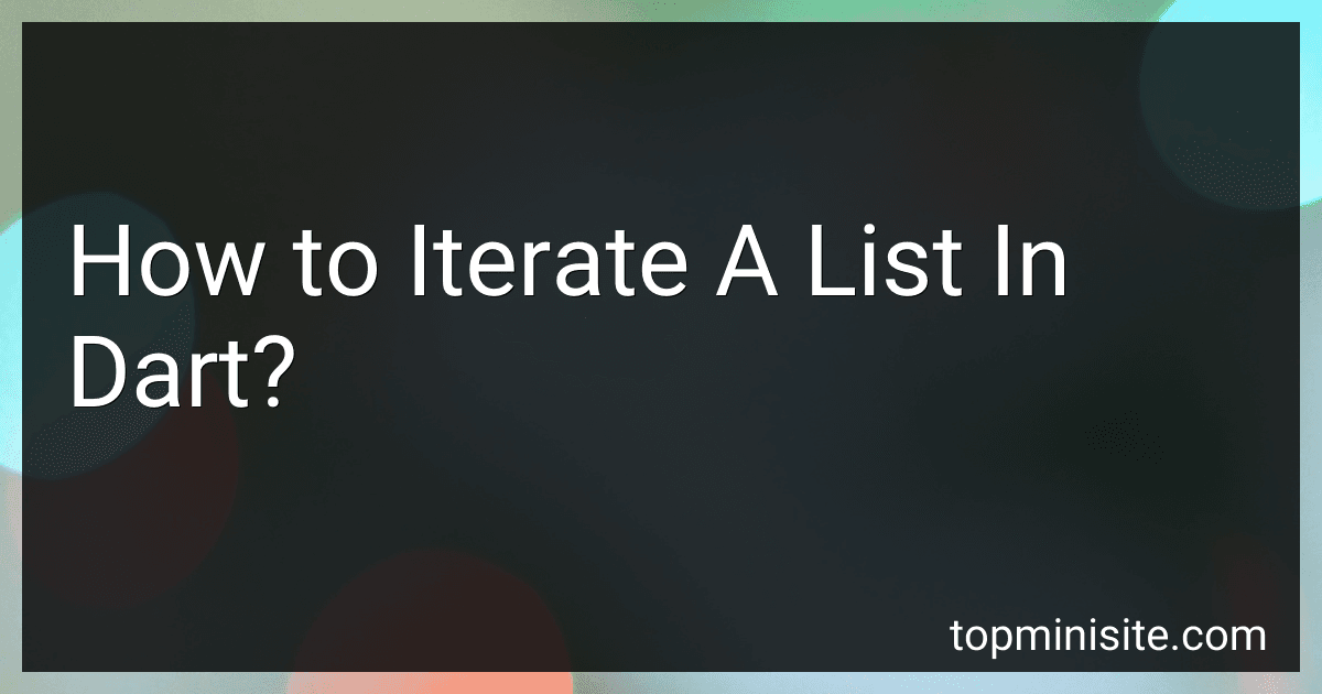 How to Iterate A List In Dart? image