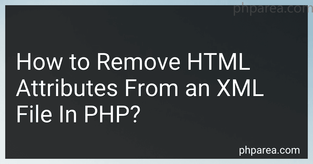 How to Remove HTML Attributes From an XML File In PHP? image