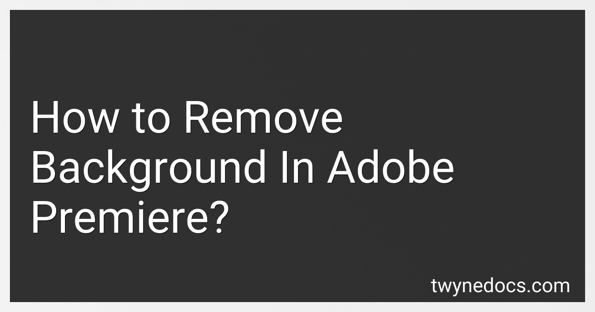 How to Remove Background In Adobe Premiere? image