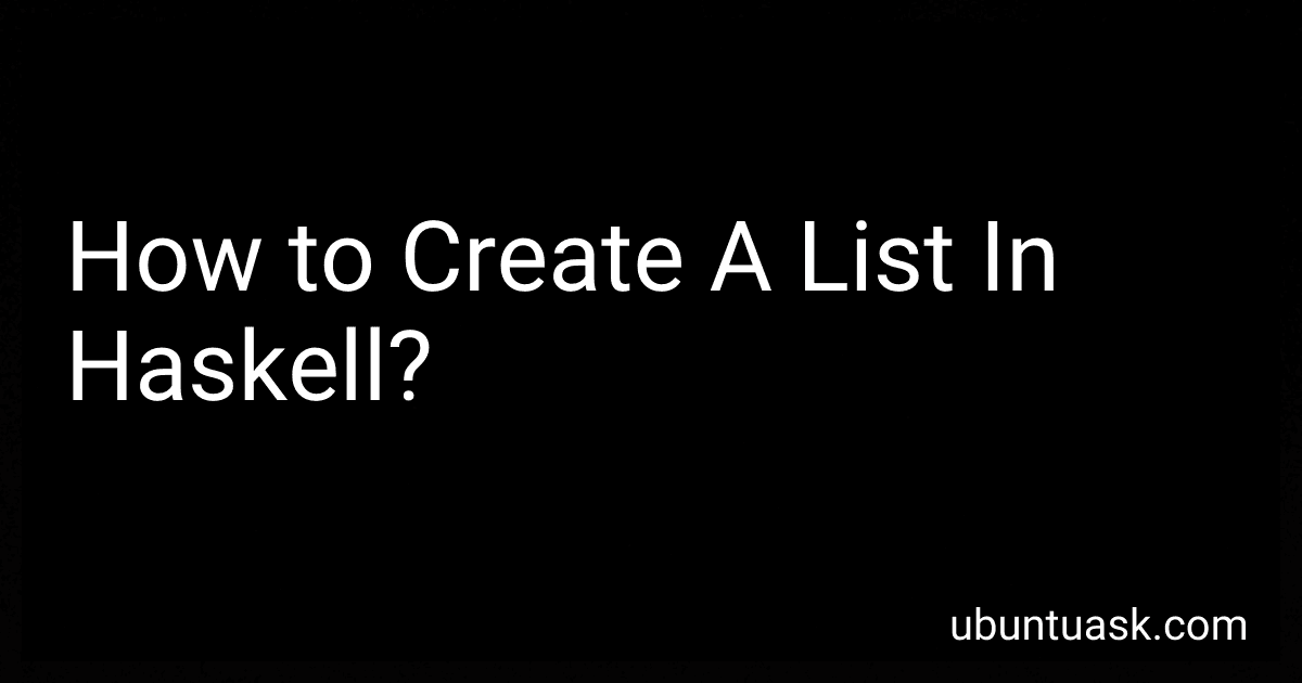 How to Create A List In Haskell? image