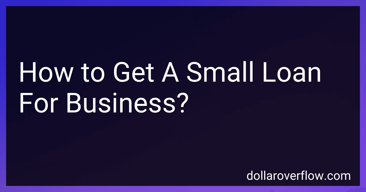 How to Get A Small Loan For Business? image