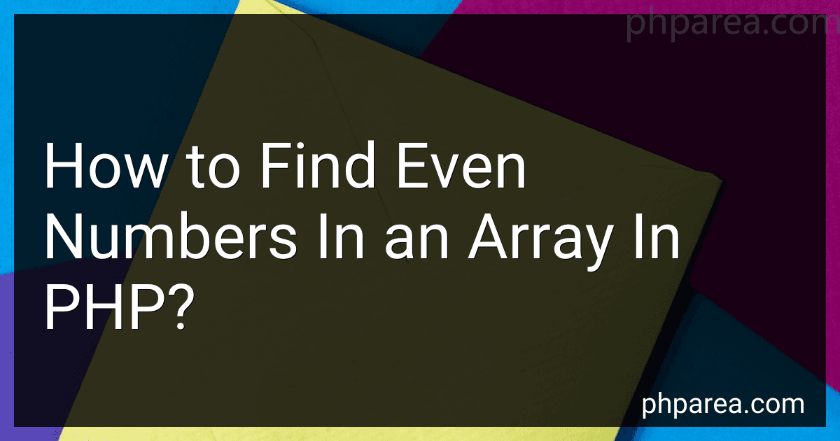 How to Find Even Numbers In an Array In PHP? image