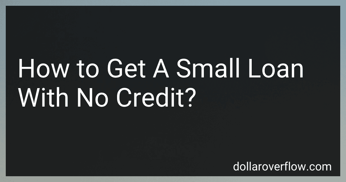 How to Get A Small Loan With No Credit? image