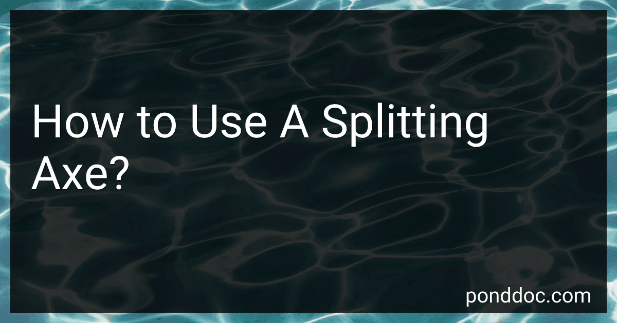 How to Use A Splitting Axe? image