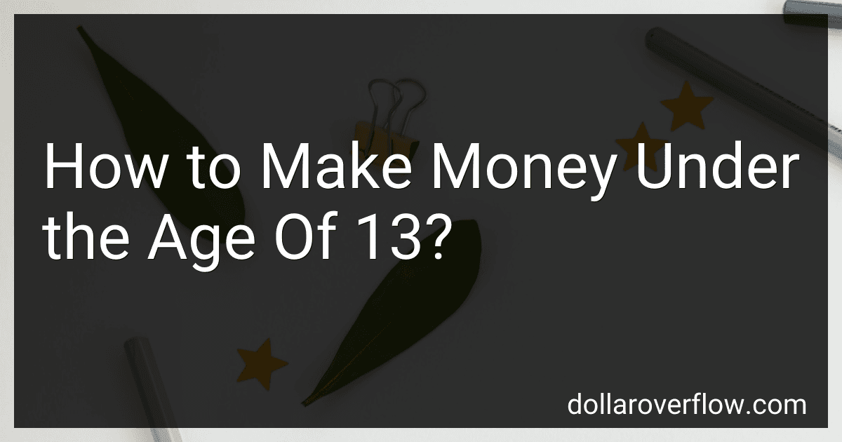 How to Make Money Under the Age Of 13? image